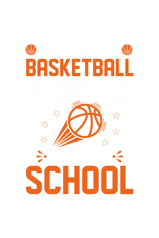Born To Play Basketball Mens Round Neck T-Shirt