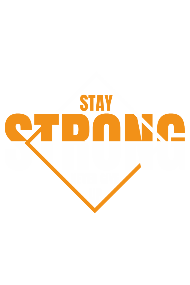 Stay Strong Men's Round Neck T-Shirt