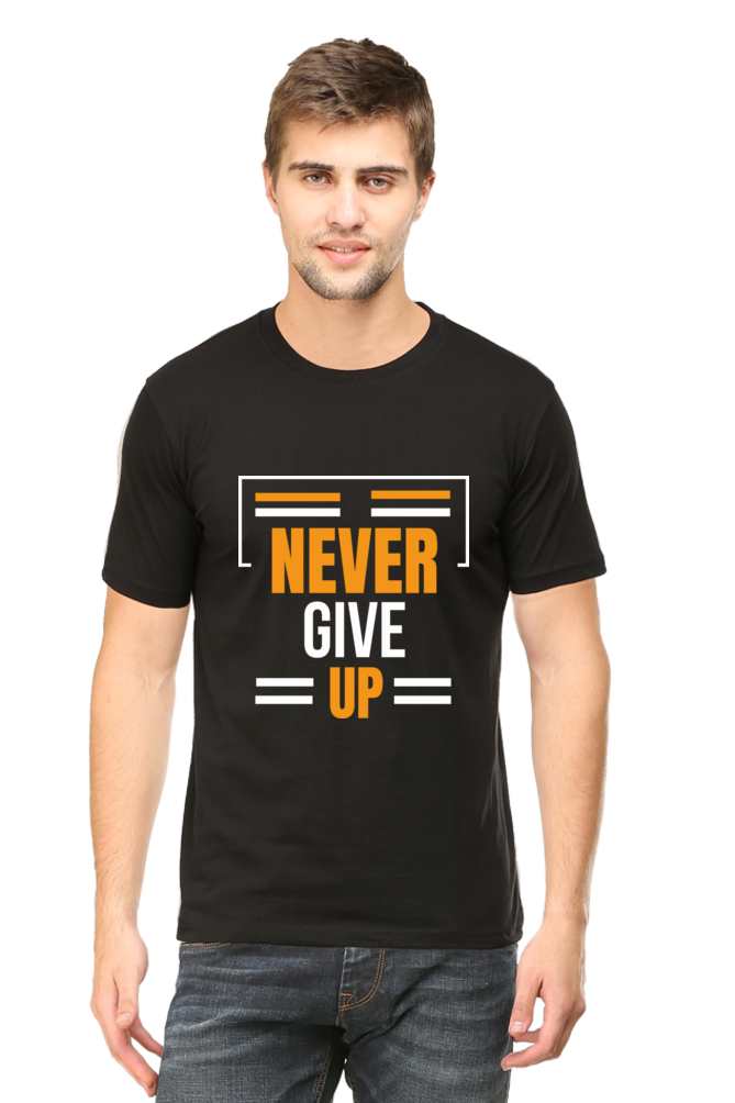 Never Give up Men's Round Neck T-Shirt