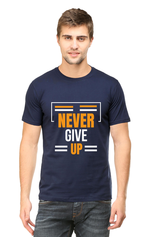 Never Give up Men's Round Neck T-Shirt