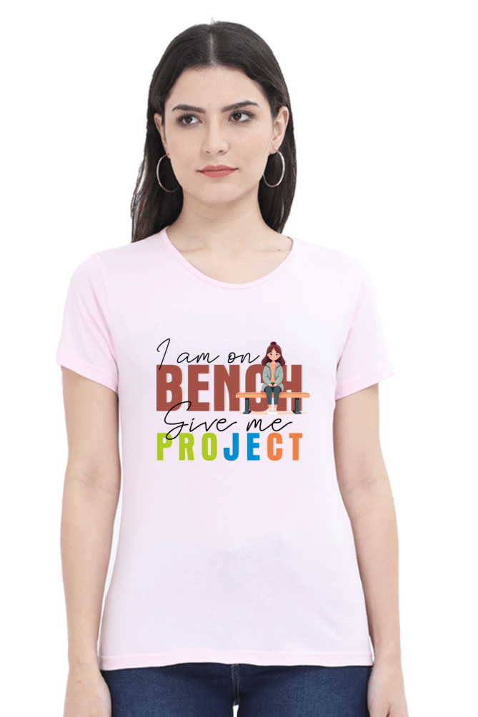 I am on Bench - Women's Round Neck T-Shirt