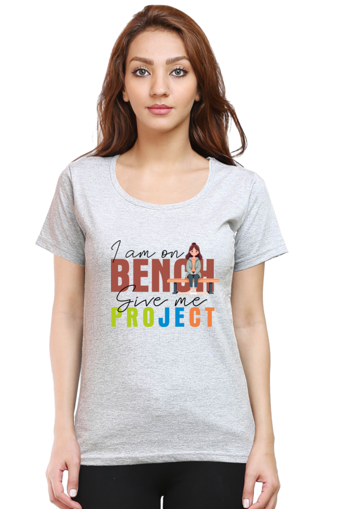 I am on Bench - Women's Round Neck T-Shirt