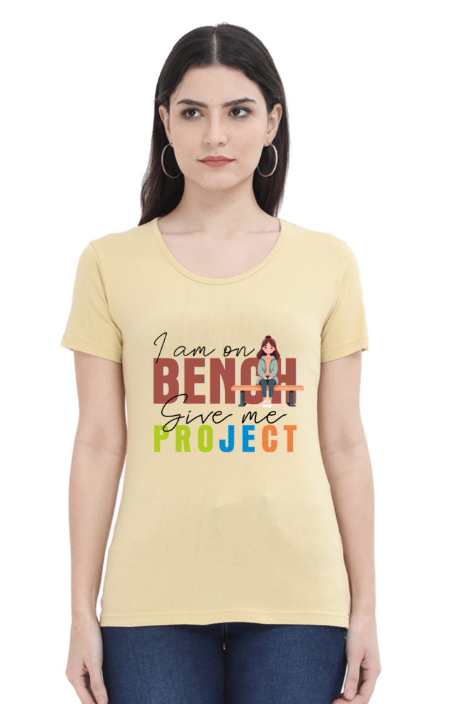 I am on Bench - Women's Round Neck T-Shirt