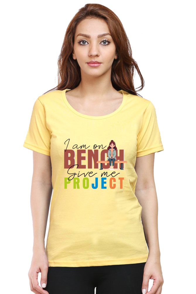 I am on Bench - Women's Round Neck T-Shirt