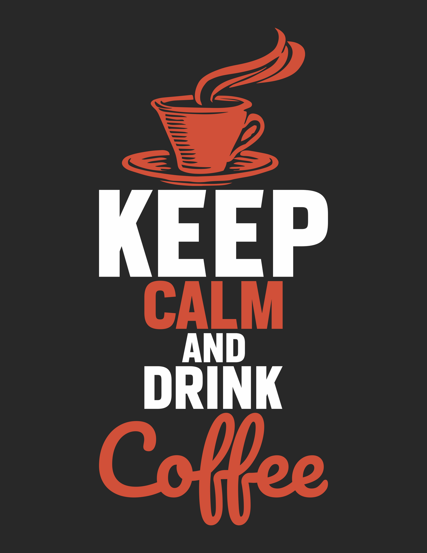 Keep Calm and drink Coffee - Men's round Neck t-Shirt